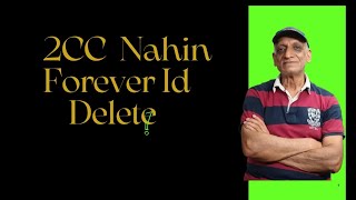 2CC NAHIN KIYA TO FOREVER MEIN ID DELETE HO JAYEGI  !! FOREVER ID Deactivate Ho jayegi