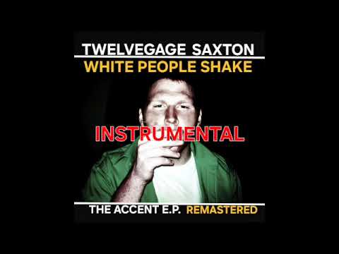 White People Shake (Instrumental)