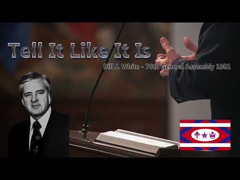 Tell It Like It Is by Bill J. White 76th General Assembly 1981
