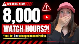 🚨 BREAKING NEWS 🚨 YouTube Monitization 8,000 hours??