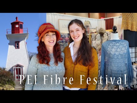 PEI Fiber Festival 2024 - Episode 148 - Fruity Knitting