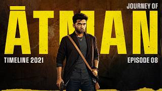 Episode 08 - Journey of ATMAN Timeline 2021 | Silambarasan TR Official | STR VIBZZ #atman  #str