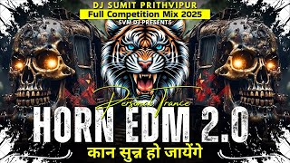 New Horn 2.0 X Competition Mix | DJ Sumit Prithvipur