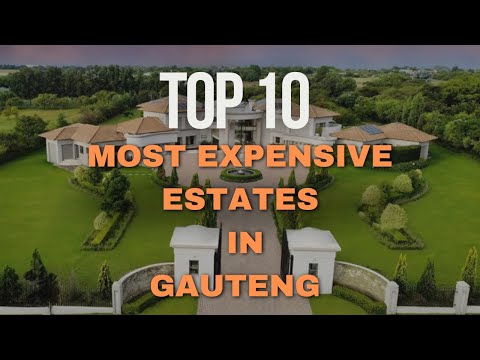 Top 10 Most Expensive Estates in Gauteng | Millionaire Mansions & Elite Lifestyles
