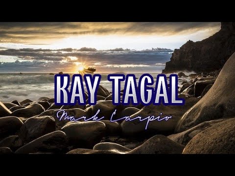 KAY TAGAL | Mark Carpio | MusiKaraoke