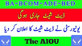 AIOU BA BCOM ADE BED Tentative Date Sheet Anouned Autumn 2020 | Aiou | The AIOU