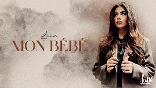 Lune - MON BÉBÉ [Official Lyric Video]
