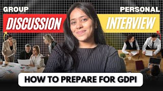 How to Prepare for GDPI | Full Roadmap for MBA Admissions 2026