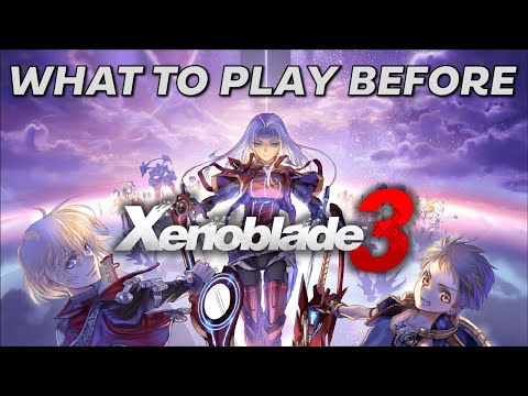 What Should I Do Before Playing Xenoblade 3?