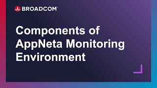 Components of the AppNeta Monitoring Environment