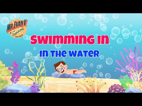 Swimming in the Water by Mr. Evan V