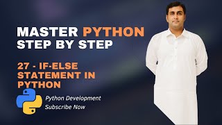 27 - If-Else Statement In Python | Python Tutorials For Beginners (Full Course) in (Urdu/Hindi)