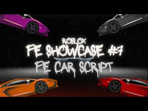 Roblox FE Script Showcase #7 | FE Car Script