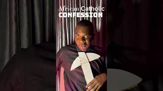 African catholic confession #ep1 #confessiontime #newvideo