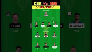CSK vs SRH #csk #cricket #ipl #dream11 #dream11teamoftodaymatch #dream11teamtoday #cskvssrh #srh