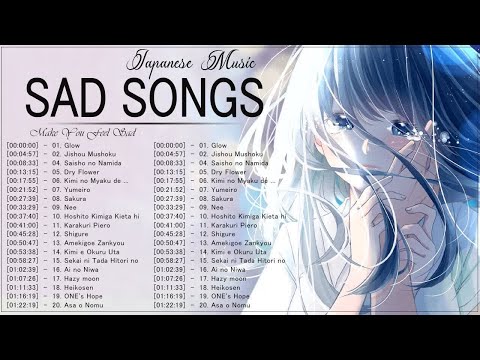 Best Sad Song 2022 - Make You Feel Sad ~ Relaxing & calming