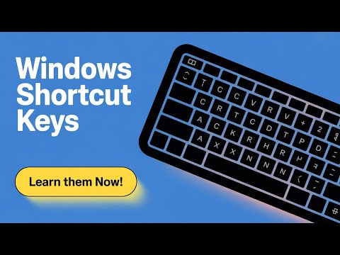 Windows Shortcut Keys You Should Know | Speed Up Your Work!