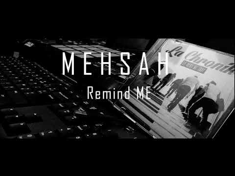 Mehsah - REMIND ME ( Instrumental Violin - Voice )