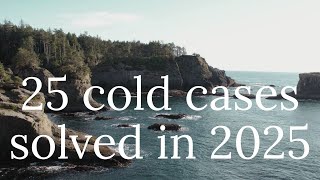 25 cold cases solved in 2025 | new cases + compilation | over three hours of true crime content