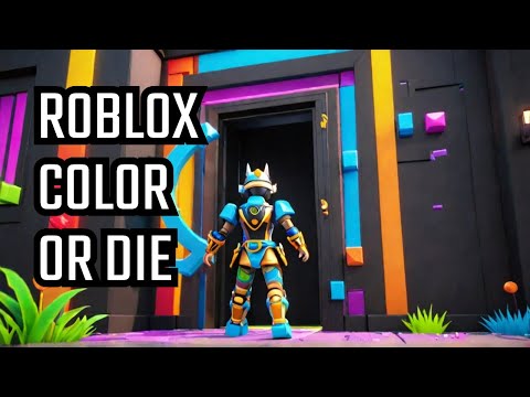 Ultimate Roblox Color or Die Chapter 1 Walkthrough Part 1 Black Door to Teal Door