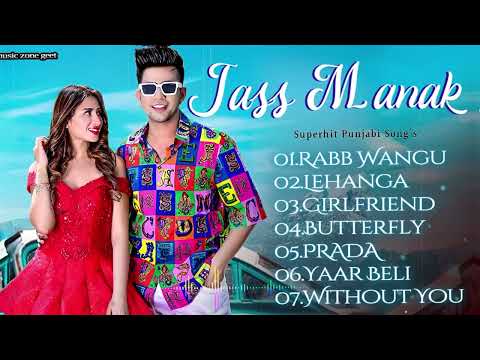 Jass Manak Hits Songs | Romantic Songs | Best of Jass Manak Songs | Punjabi Song | #jassmanak 2025