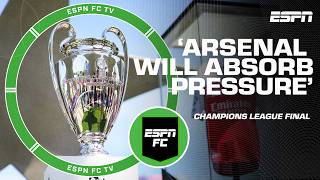 Will Arsenal SIT BACK or ATTACK? 🏆 UCL final PREDICTIONS and Combined XIs | ESPN FC