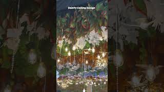 Dainty ceiling design #ceiling #ceilingdesign #happyminds #shorts #shortsfeed #fyp #fb