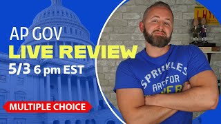 AP Gov LIVE Multiple Choice Practice