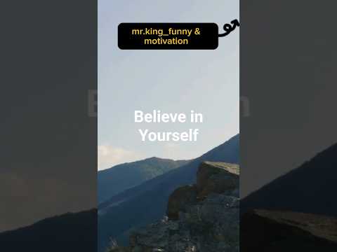 Believe in Yourself