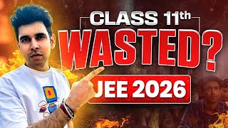 JEE 2026 - Save your Class 11th  #jee2026
