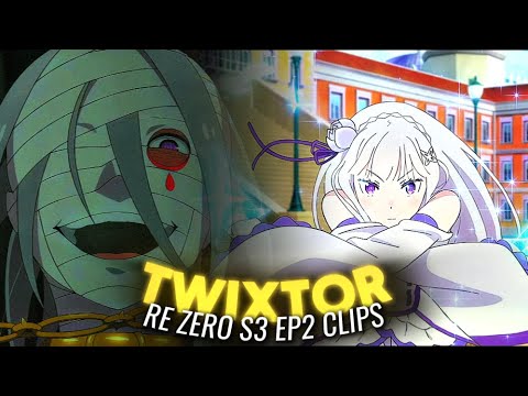 Re Zero Season 3 Ep 2 TWIXTOR Clips 4K