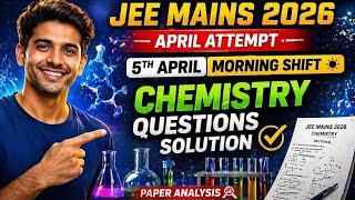 JEE Mains 2026 : 5 April | Morning Shift | Paper Solution | #JEEMains2026 #JEE #AnswerKey