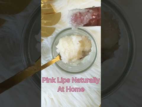 Pink Lips and Soft lips naturally at home| lip scrub for pink lips | #shorts