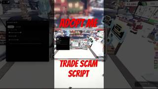 ADOPT ME SCRIPT | TRADE SCAM #scriptadoptme #adoptme #adoptmescript #adoptmeroblox #adoptmetrades