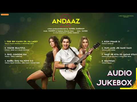 ANDAAZ 2 | Audio Jukebox | Suneel Darshan | Nadeem Saifi & Sameer #andaaz2