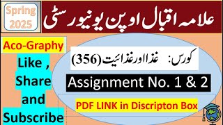 AIOU Code 356 Solved Assignment No.1 & 2 Spring 2025 | Subject: Food and Nutrition | Level: FA/I.Com