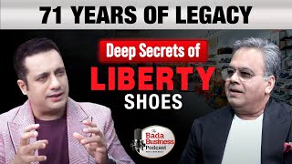 MBA in Shoe Business | Detailed Strategies | Liberty | Bada Business Podcast | Dr Vivek Bindra