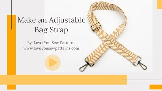 Make an Adjustable Strap