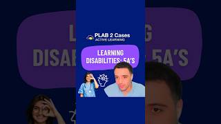 Learning Disabilities: 5A's (Part 2 of 2) | UKMLA - PLAB 2 / CPSA