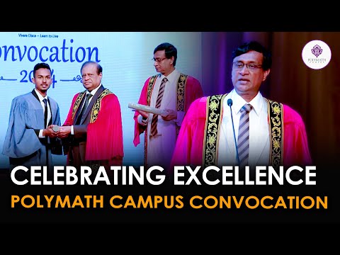Celebrating Excellence: Polymath Campus Convocation | 1st June 2024