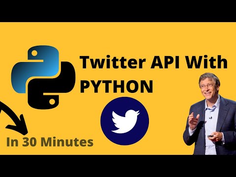 Twitter API with Python - [Tutorial] For Beginners (2023)