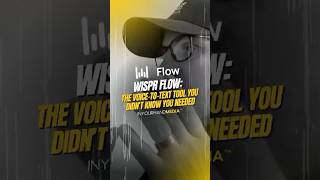 Wispr Flow: The Voice-to-Text Tool You Didn’t Know You Needed