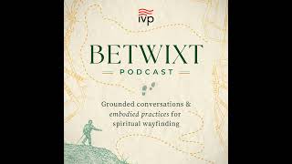 Episode 9 – Contemplation That Fuels Action, Howard Thurman, and Communal Discernment with Rich J...