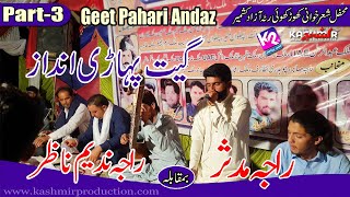 Raja Nadeem Nazar vs Raja Mudasar - Geet Pahari Andaz | Khorr Khuiratta Program | Part-3