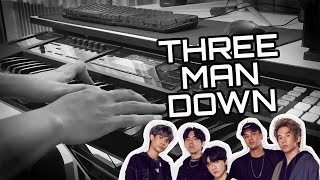 คุยคนเดียวเก่ง - Three Man Down (Piano Cover)