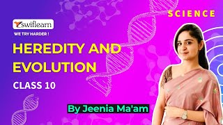 Heredity and Evolution | Chromosomes | Class 10 | Science Online Classes | Swiflearn - Session 1