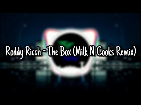 Roddy Ricch - The Box (Milk N Cooks Remix)