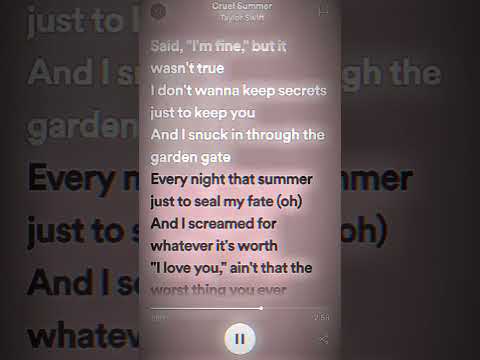 Cruel Summer - Taylor Swift #lyrics #spotify #fyp #taylorswift #loveralbum