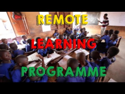 Remote Learning Programme in GHANA