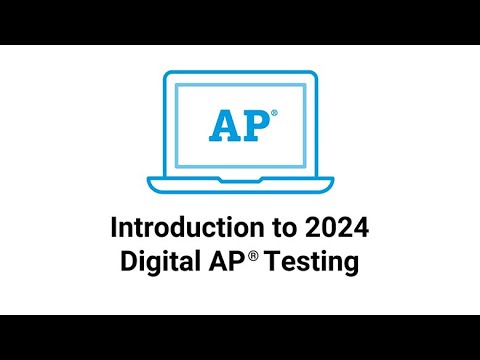Introduction to Digital AP Testing – May 2024